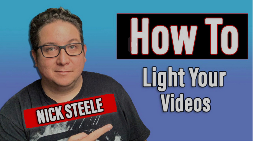 How To Light Your Videos