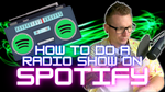 How To Do A Radio Show On Spotify