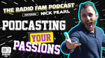 Podcasting Your Passions