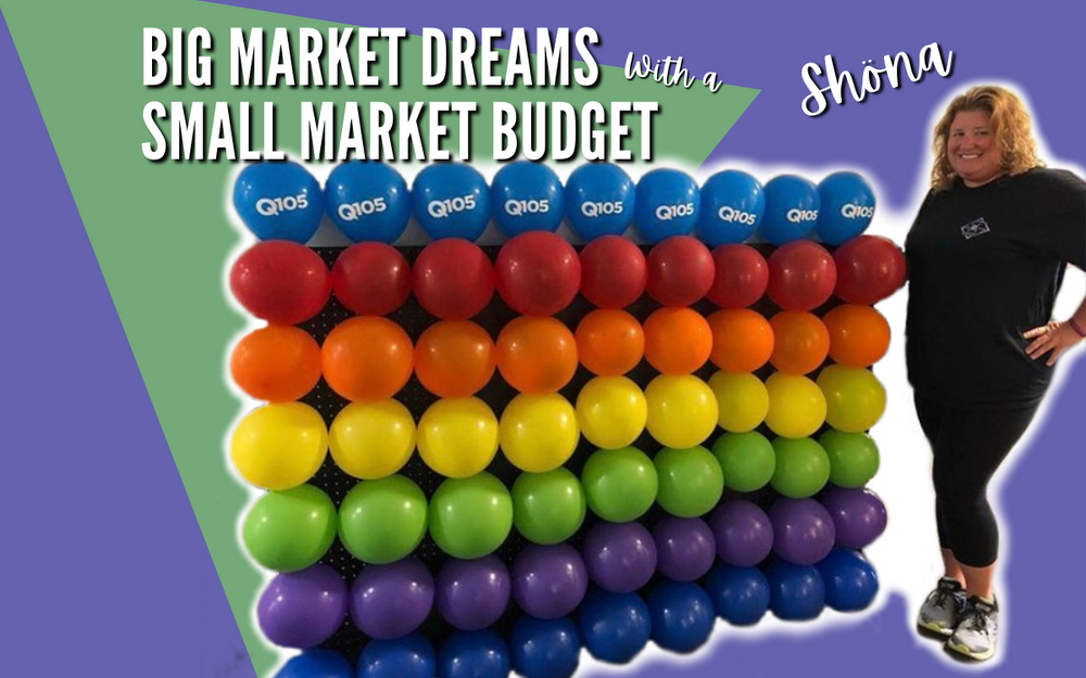 Big Market Dreams with a Small Market Budget
