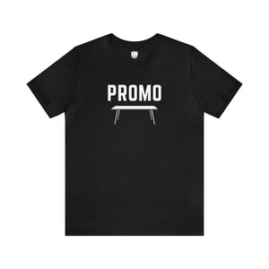 
            
                Load image into Gallery viewer, Promo Table Unisex Tee
            
        