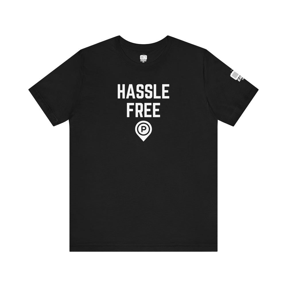 Hassle-Free Parking Unisex Tee