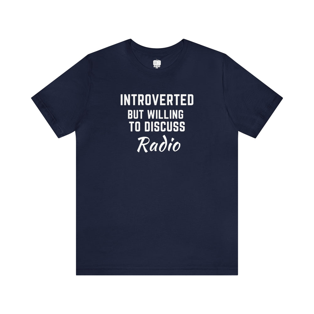 
            
                Load image into Gallery viewer, Radio Introvert Unisex Tee
            
        