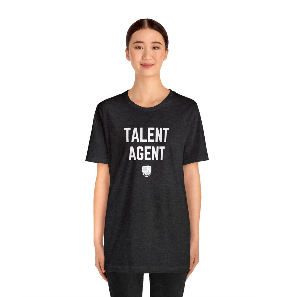 Talent Agent Unisex Tee