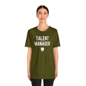 Talent Manager Unisex Tee