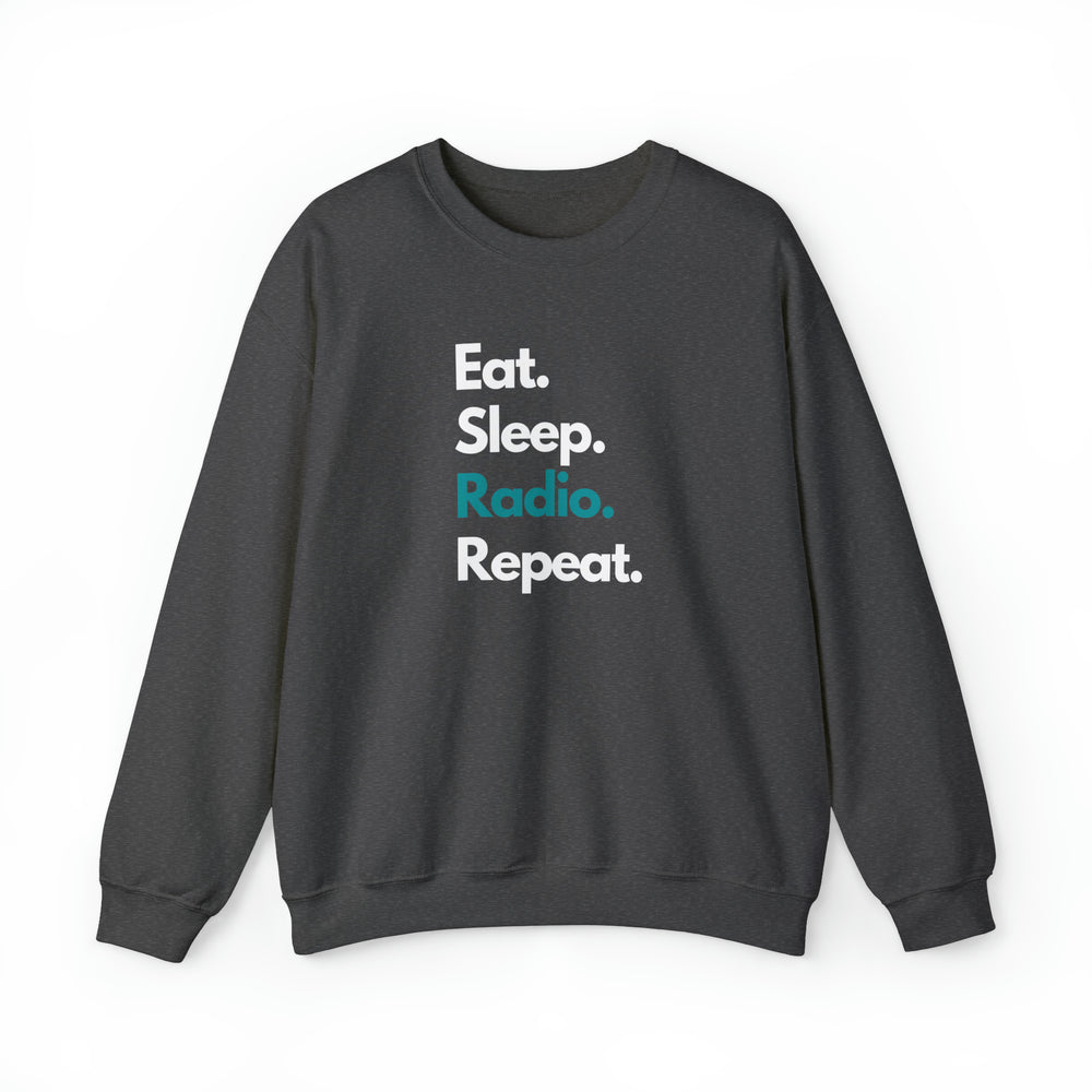 
            
                Load image into Gallery viewer, Eat Sleep Radio Repeat Crewneck Sweatshirt
            
        