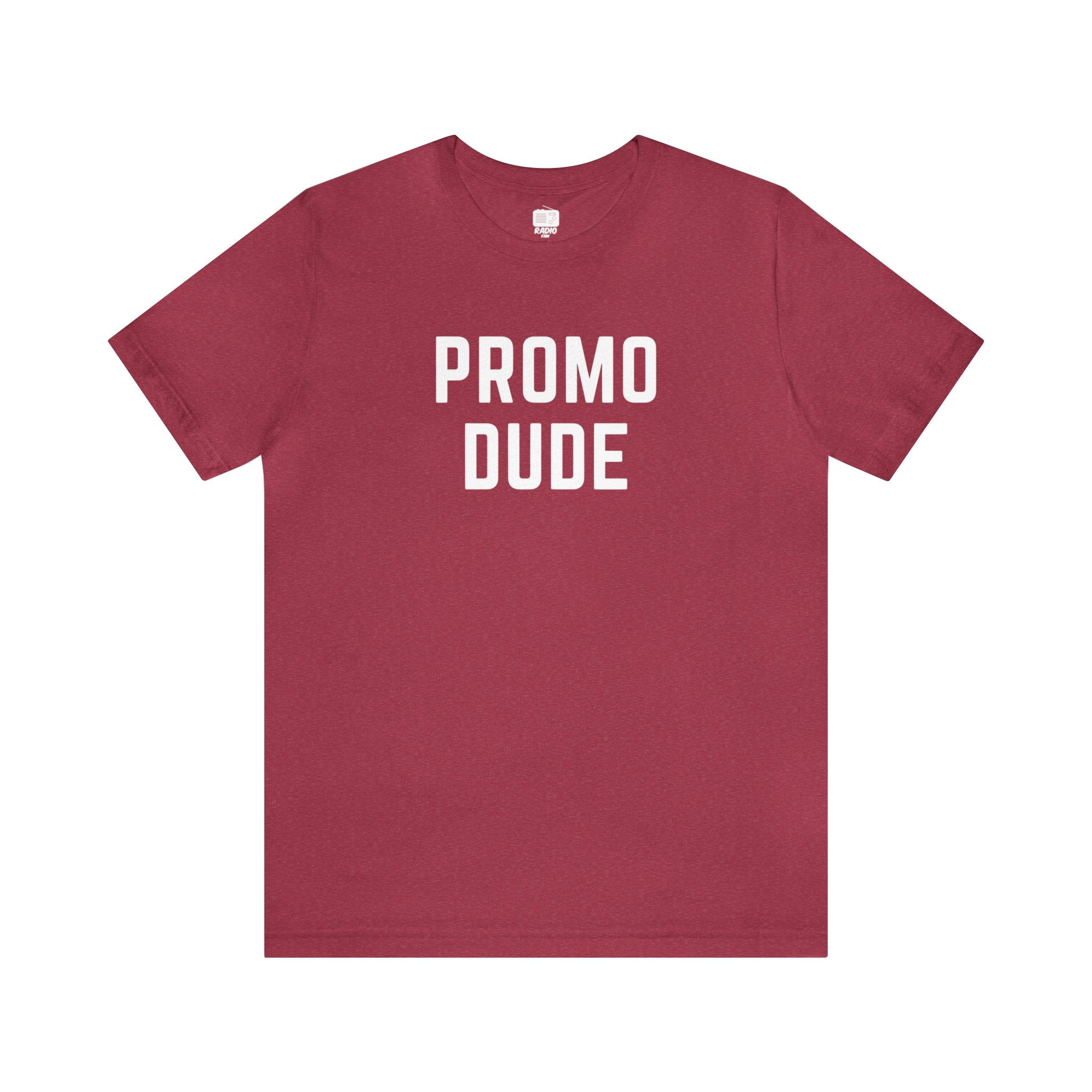 Promo Dude Unisex Tee