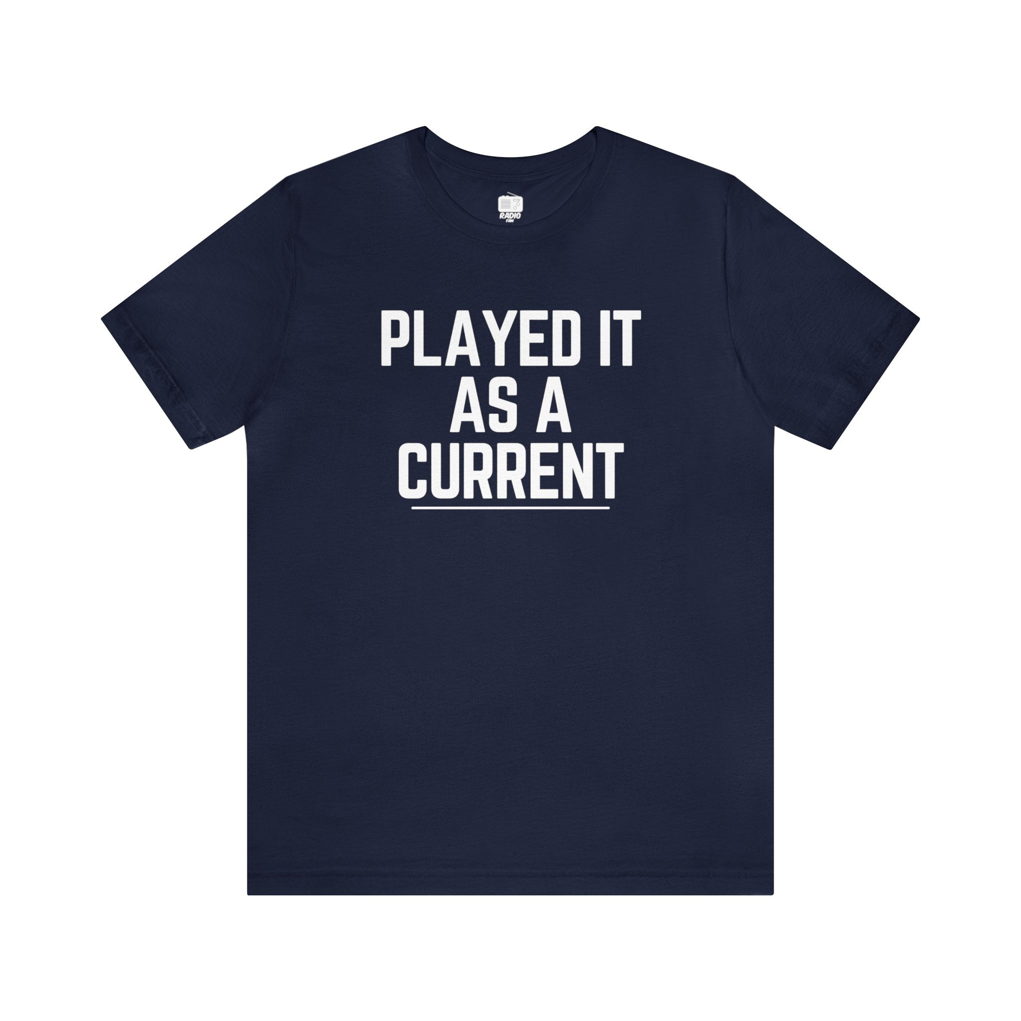 Played It As A Current Music Director Unisex Tee