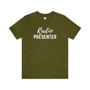 Radio Presenter Unisex Tee