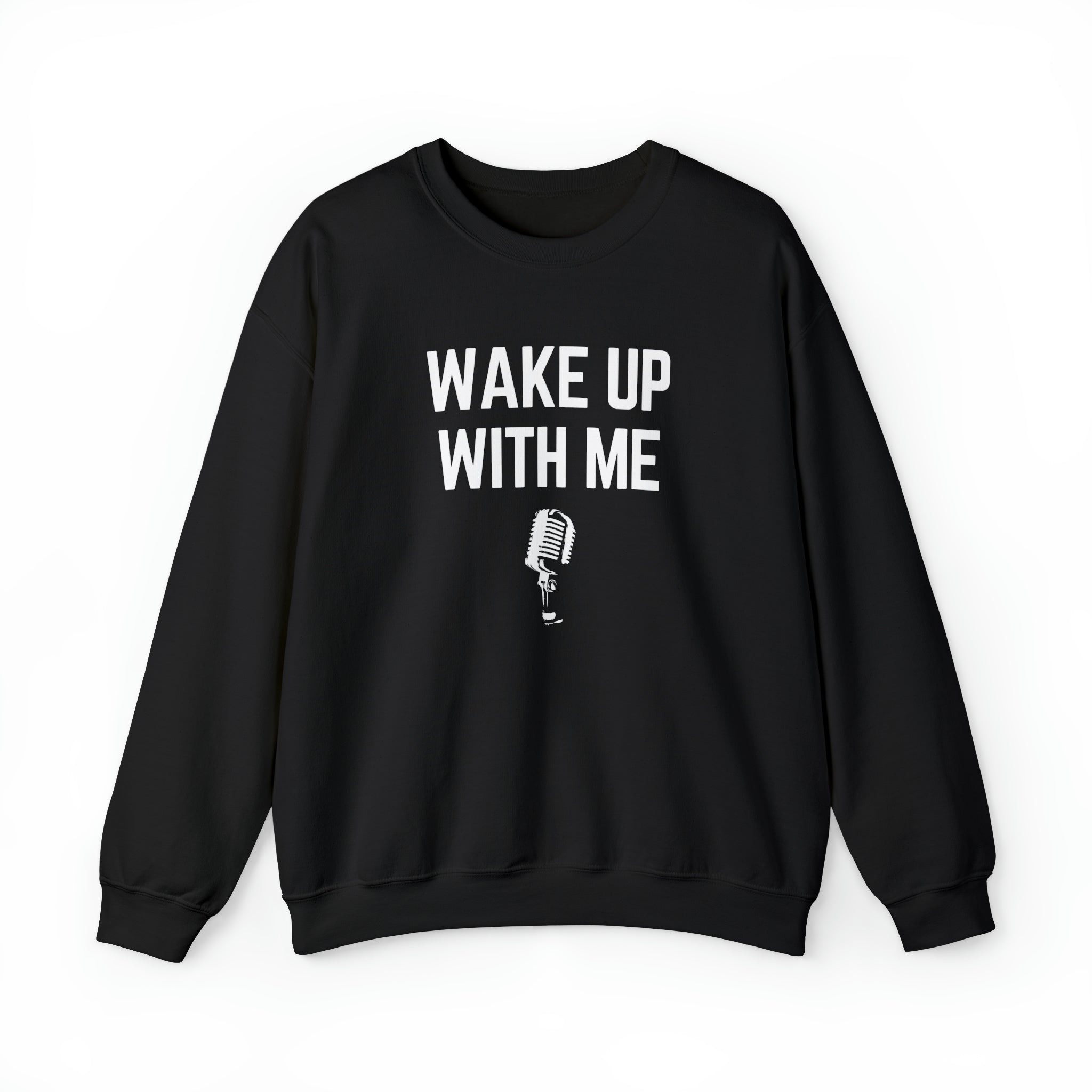 Wake Up With Me Crewneck Sweatshirt Unisex