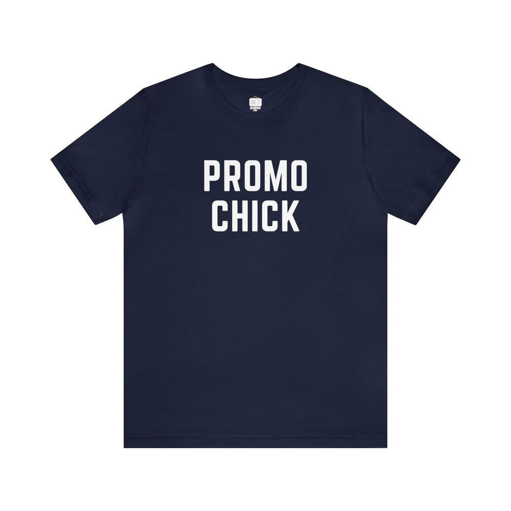 Promo Chick Unisex Tee