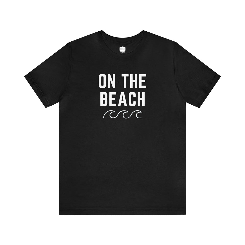 On The Beach Unisex Tee