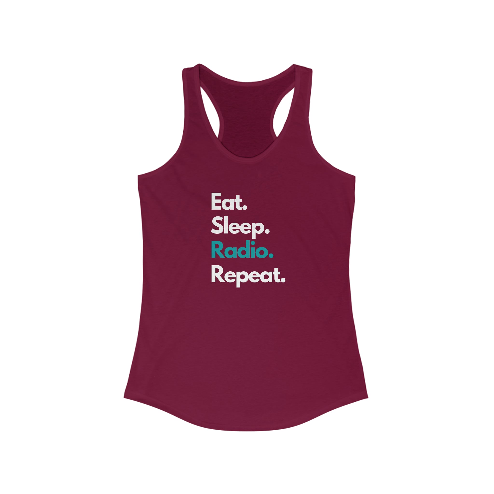 Eat Sleep Radio Repeat Women's Slim-Fit Tank