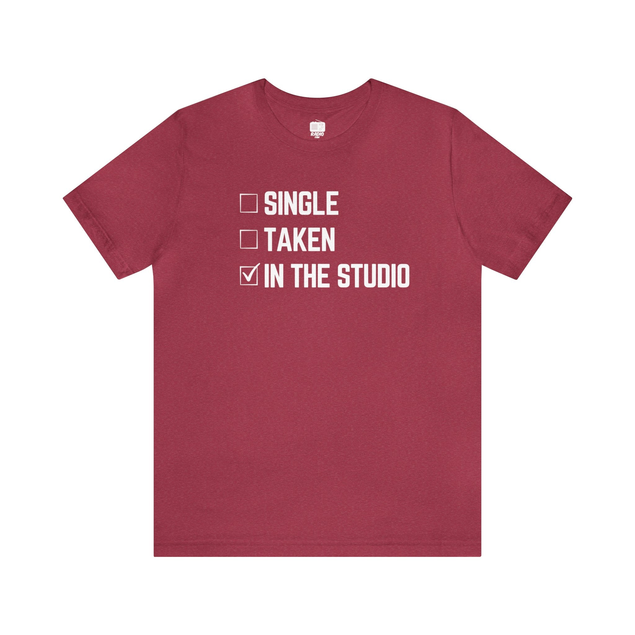 Single Taken In The Studio Relationship Unisex Tee
