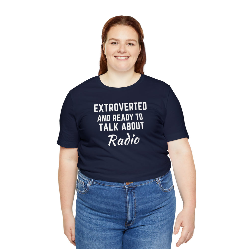 Extrovert Radio Unisex Tee