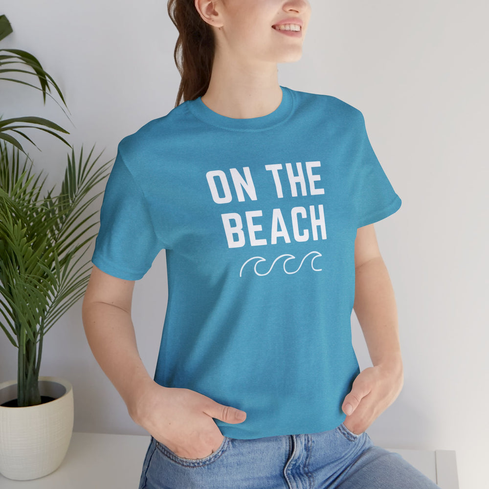 On The Beach Unisex Tee