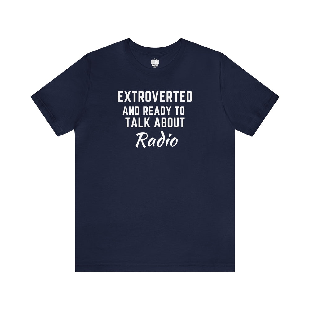 Extrovert Radio Unisex Tee