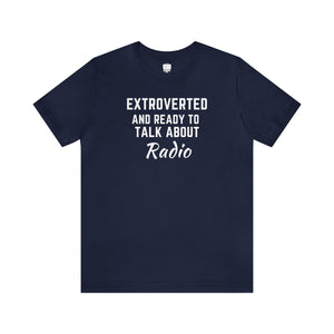 Extrovert Radio Unisex Tee