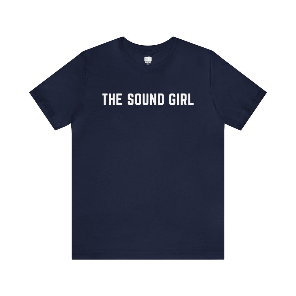 The Sound Girl Unisex Tee