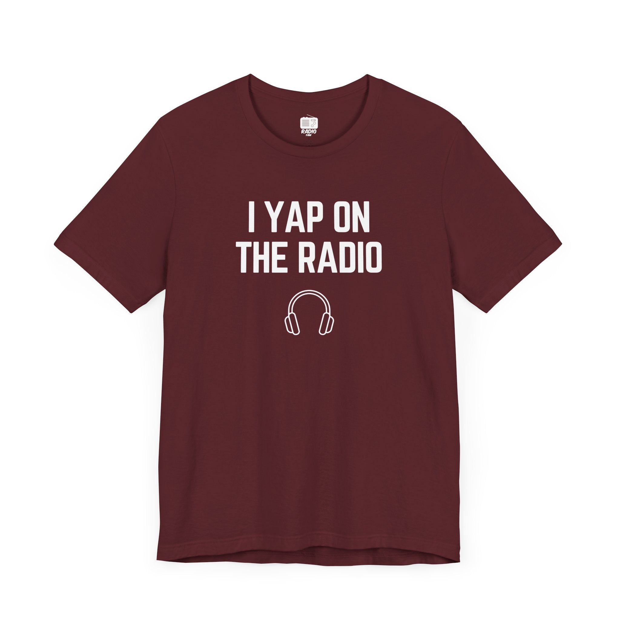 I Yap On The Radio Unisex Tee