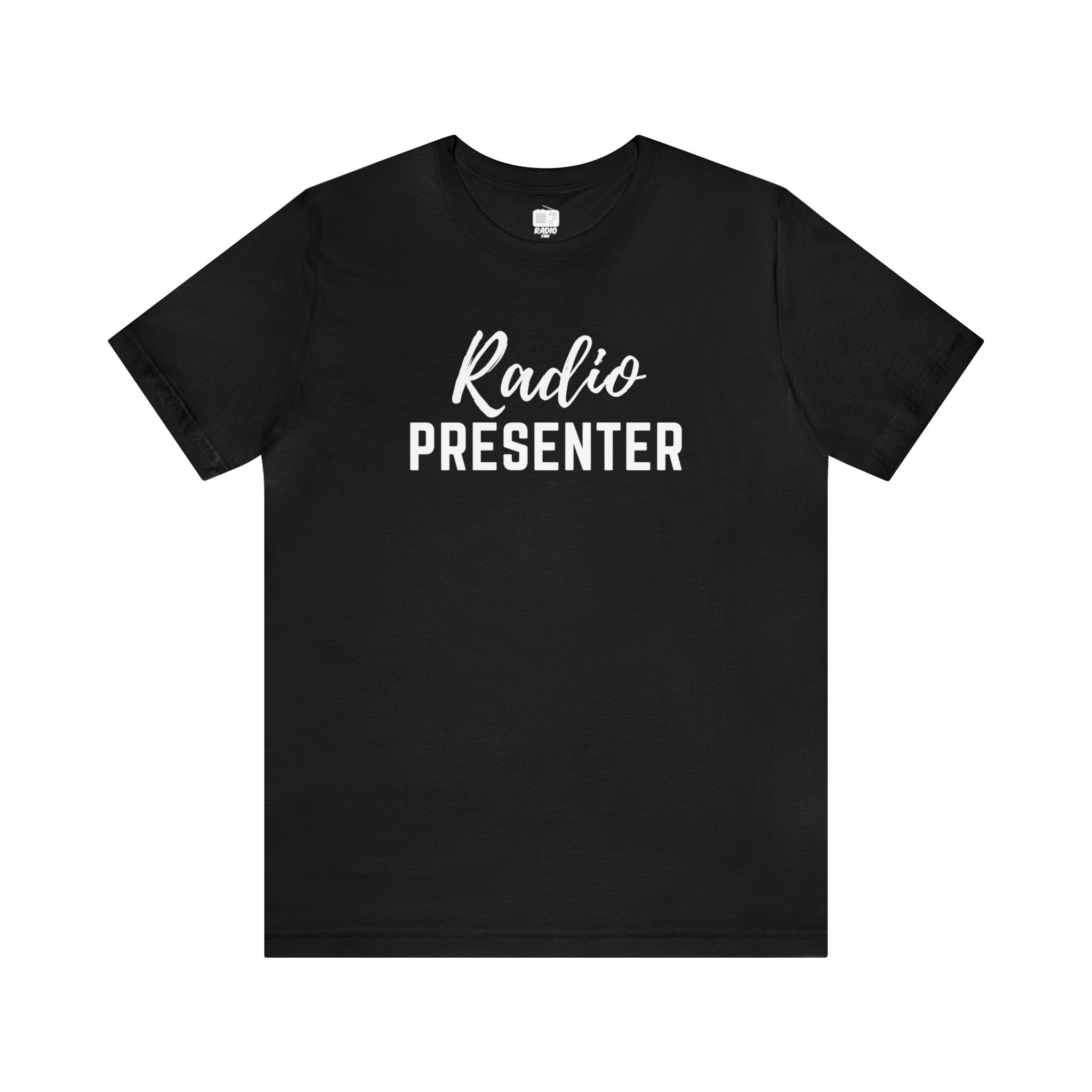 Radio Presenter Unisex Tee