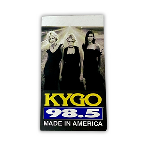 The (Dixie) Chicks Vintage 98.5 KYGO Magnet