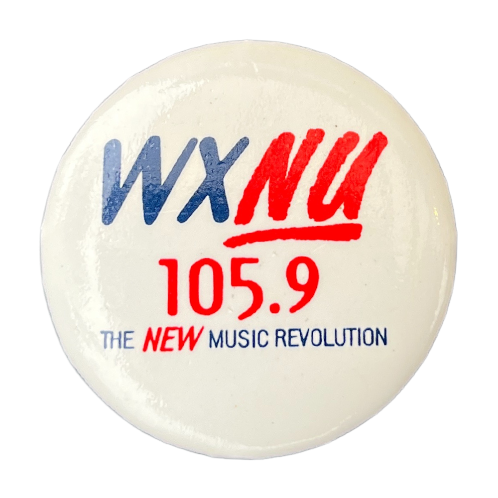 WXNU 105.9 The New Music Revolution VTG Button